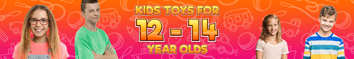 Toys for 12 - 14 Year Olds